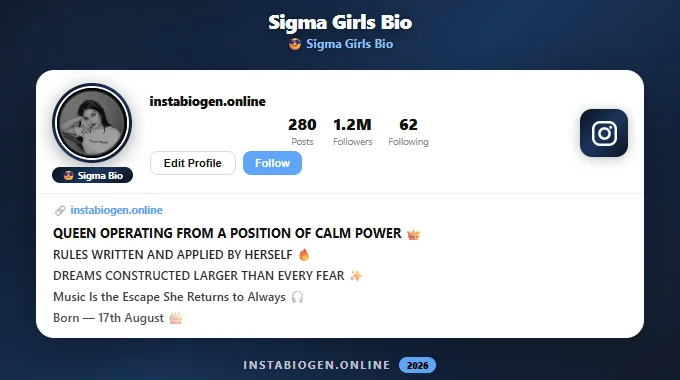 Sigma Bio for Instagram for Girls